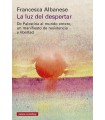 LUZ DEL DESPERTAR, LA