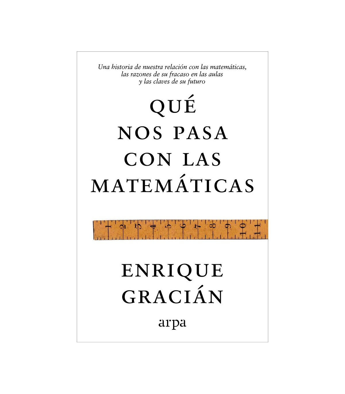 QUÉ NOS PASA CON LAS MATEMÁTICAS