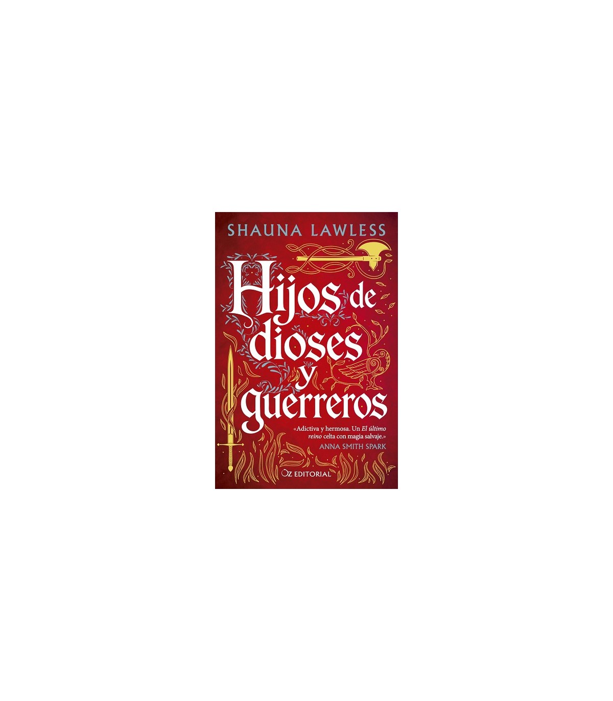 HIJOS DE DIOSES Y GUERREROS