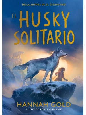 HUSKY SOLITARIO, EL