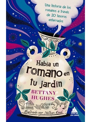 HABÍA UN ROMANO EN TU JARDÍN
