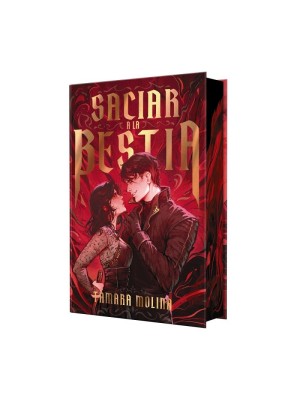 SACIAR A LA BESTIA  - LIBRO 1 (EDICIÓN ESPECIAL LIMITADA)