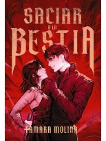 SACIAR A LA BESTIA - LIBRO 1