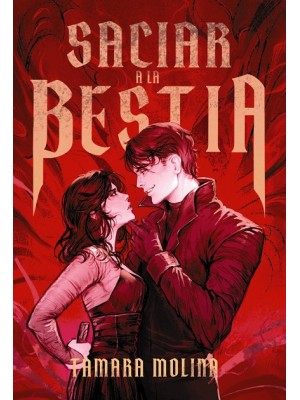 SACIAR A LA BESTIA - LIBRO 1