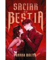 SACIAR A LA BESTIA - LIBRO 1