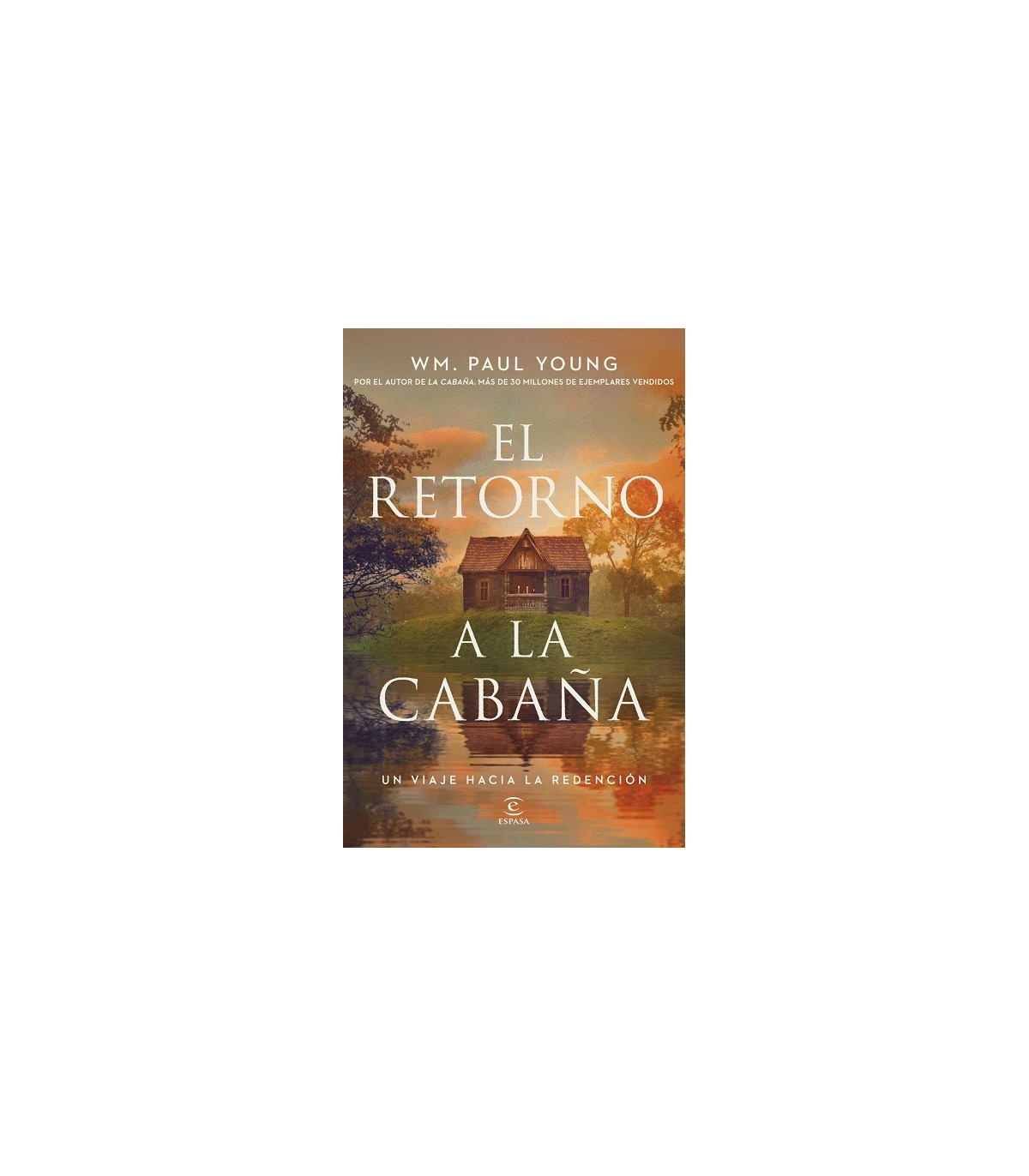 RETORNO A LA CABAÑA, EL