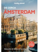 AMSTERDAM DE CERCA (LONENY PLANET)