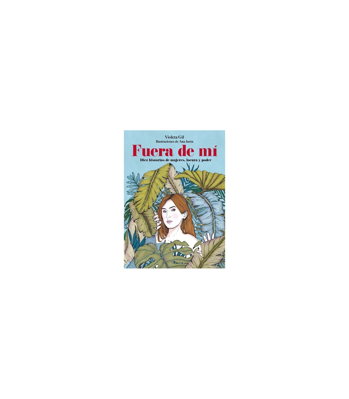 FUERA DE MÍ