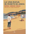 VIDA NUEVA DE PEDRITO DE ANDÍA, LA