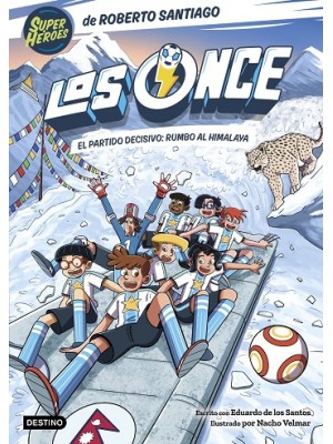 ONCE 12. EL PARTIDO DECISIVO: RUMBO AL HIMALAYA