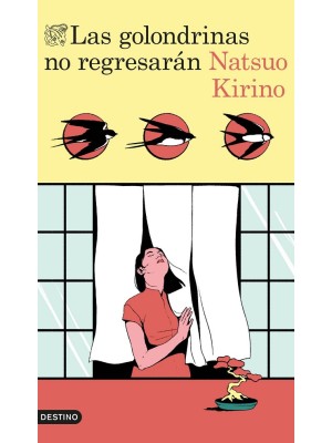 GOLONDRINAS NO REGRESARÁN, LAS