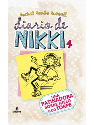 DIARIO DE NIKKI 04 UNA PATINADORA SOBRE HIELO ALGO TORPE