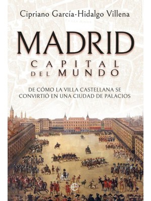 MADRID CAPITAL DEL MUNDO