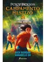 CAMPAMENTO MESTIZO 1 - LA ZONA REBELDE