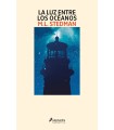 LUZ ENTRE LOS OCÉANOS, LA