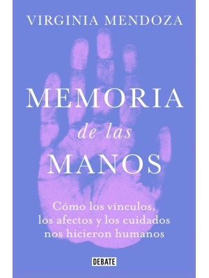 MEMORIA DE LAS MANOS