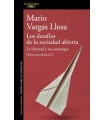 DESAFÍOS DE LA SOCIEDAD ABIERTA: LA LIBERTAD Y SUS ENEMIGOS (OBRA PERIODÍSTI
