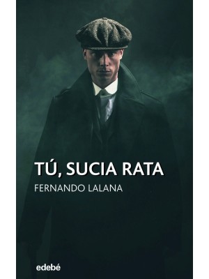 TÚ SUCIA RATA