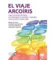 VIAJE ARCOÍRIS, EL