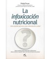 INFOXICACIÓN NUTRICIONAL, LA