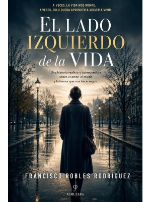 LADO IZQUIERDO DE LA VIDA, EL