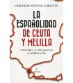 ESPAÑOLIDAD DE CEUTA Y MELILLA, LA