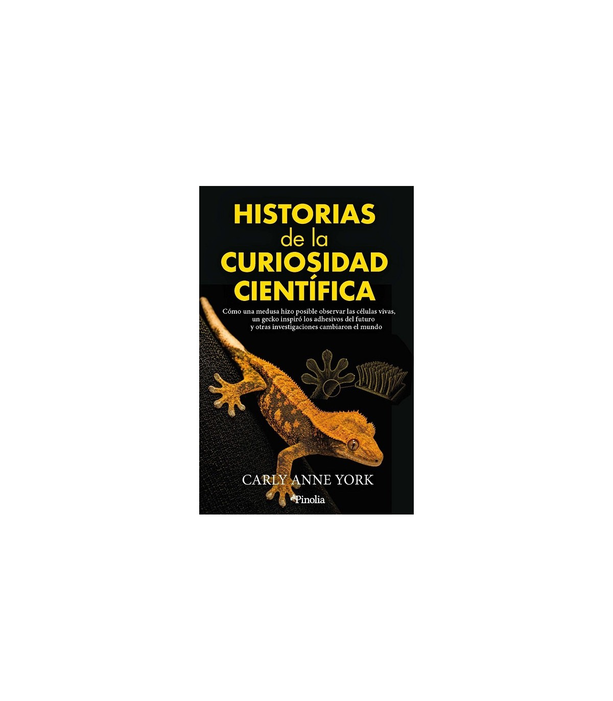 HISTORIAS DE LA CURIOSIDAD CIENTÍFICA
