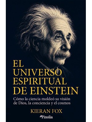 UNIVERSO ESPIRITUAL DE EINSTEIN, EL