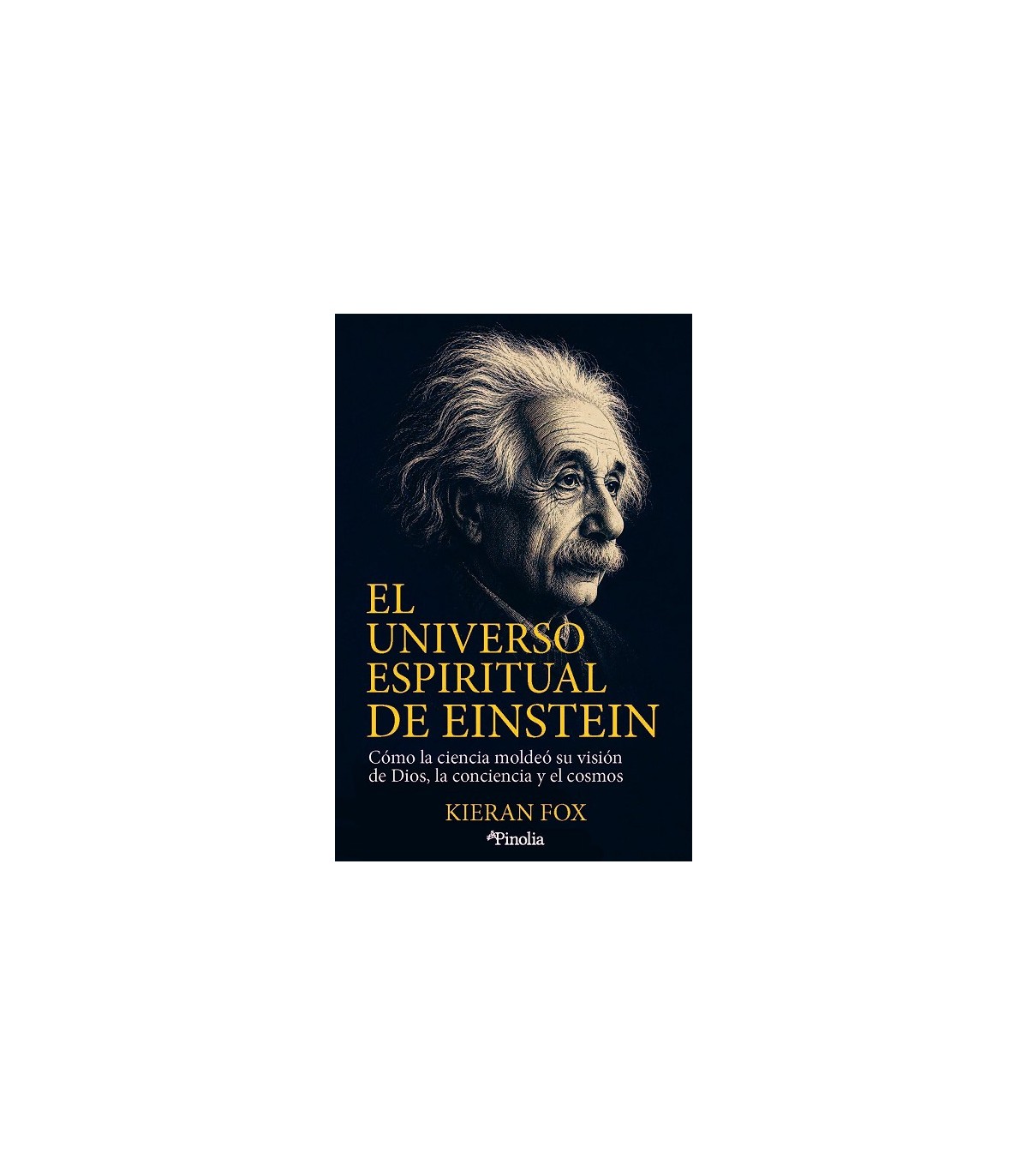 UNIVERSO ESPIRITUAL DE EINSTEIN, EL