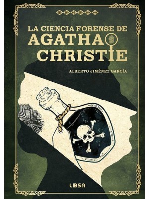 CIENCIA FORENSE DE AGATHA CHRISTIE, LA