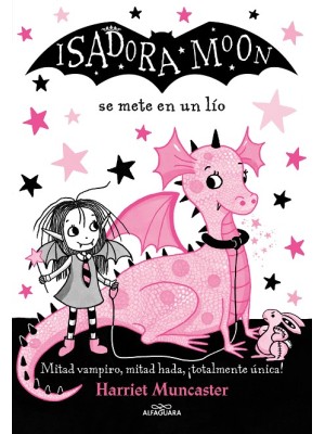 ISADORA MOON 05 SE METE EN UN LÍO