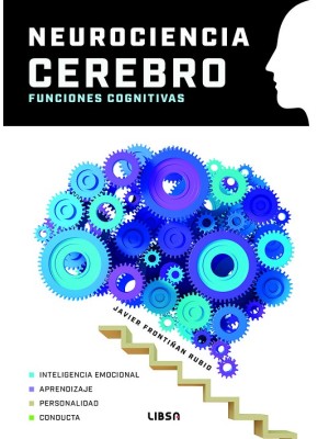 NEUROCIENCIA CEREBRO FUNCIONES COGNITIVAS