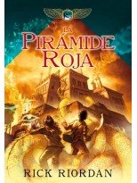 PIRÁMIDE ROJA (LAS CRÓNICAS DE LOS KANE 1)