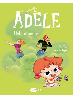 TERRIBLE ADÈLE /14 PEDO ATÓMICO
