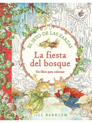 SETO DE LAS ZARZAS. LA FIESTA DEL BOSQUE, EL