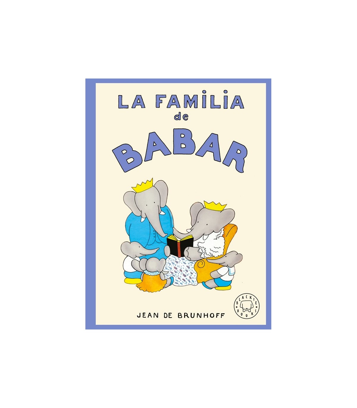 FAMILIA DE BABAR, LA