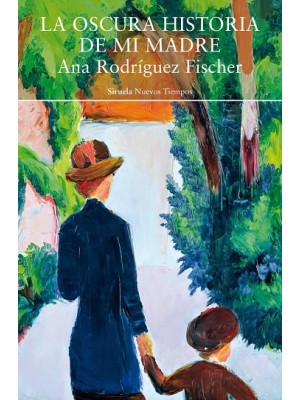 OSCURA HISTORIA DE MI MADRE, LA