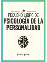 PEQUEÑO LIBRO DE PSICOLOGÍA DE LA PERSONALIDAD
