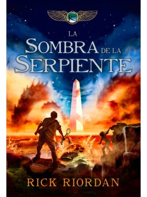 SOMBRA DE LA SERPIENTE (LAS CRÓNICAS DE LOS KANE 3)