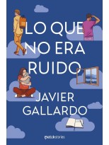 LO QUE NO ERA RUIDO