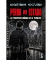 PERRO DEL ESTADO