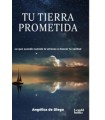 TU TIERRA PROMETIDA