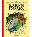 AVENTURASDE TINTIN / EL ASUNTO TORNASOL E.E.