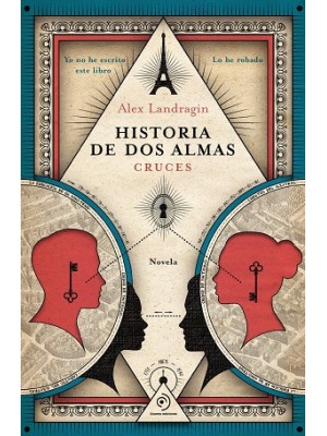 HISTORIA DE DOS ALMAS. CRUCES