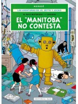 AVENTURAS DE JO, ZETTE Y JOCKO 3. EL "MANITOBA" NO CONTESTA