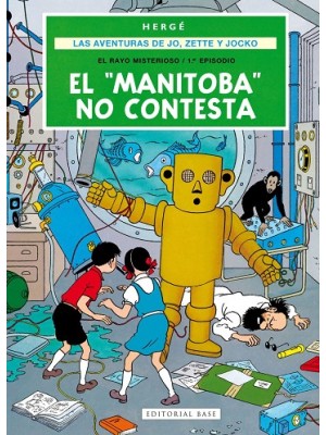 AVENTURAS DE JO, ZETTE Y JOCKO 3. EL "MANITOBA" NO CONTESTA
