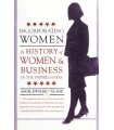 INCORPORATING WOMEN A HISTORY OF WOMEN & BUSINESS