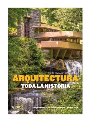 ARQUITECTURA. TODA LA HISTORIA