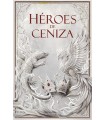HÉROES DE CENIZA