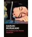 CIUDAD Y SUS MUROS INCIERTOS, LA